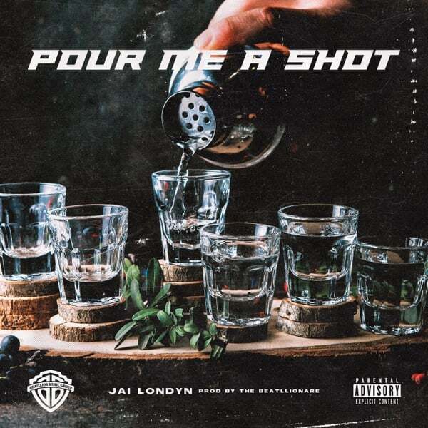 Cover art for Pour Me a Shot